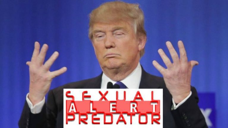 Donald (“The Octopus”) Trump: Sexual-Predator (Groper) -in-Chief?