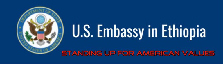 Thanking  the U.S. Embassy in Ethiopia for Standing and Walking on the Right Side of History