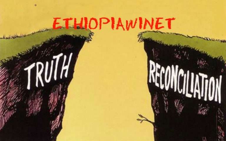 The Case for an Ethiopiawinet-Centered Grassroots Reconciliation Process (Part IV)