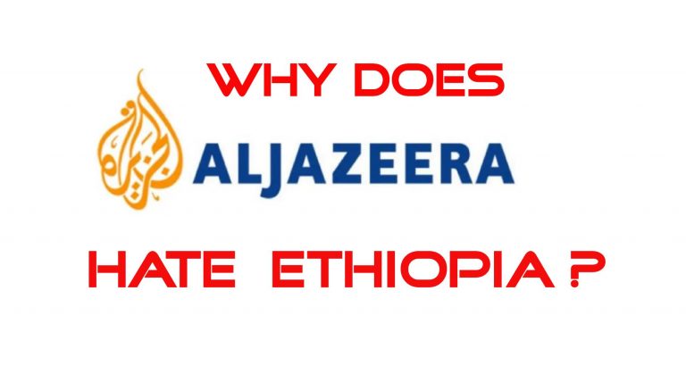 Why Does Al Jazeera Hate Ethiopia?  